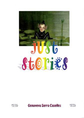 just stories